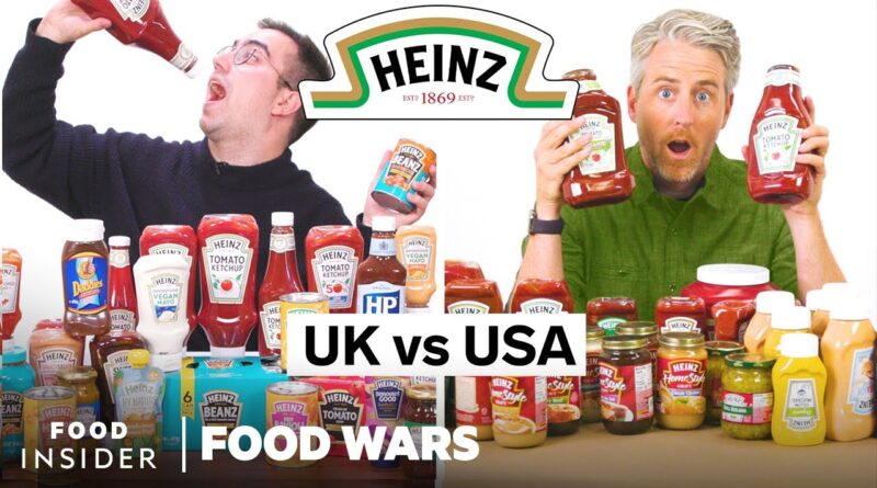 US vs UK Heinz Products | Food Wars | Food Insider