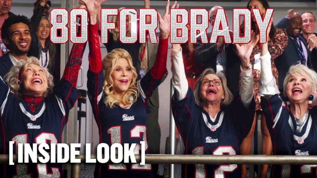 80 for Brady – *NEW* Inside Look 2 With Jane Fonda, Sally Field, Rita Moreno & Lily Tomlin
