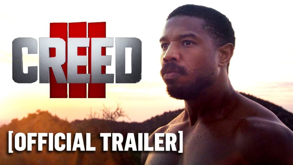 Creed III – *FINAL* Official Trailer 2 Starring Michael B. Jordan