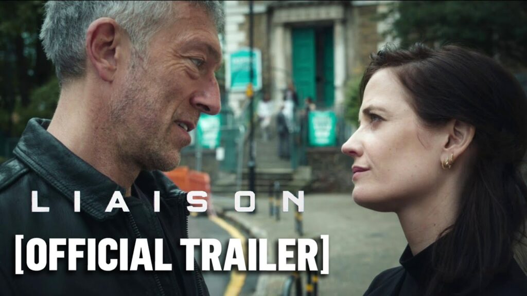 Liaison – Official Trailer Starring Vincent Cassel & Eva Green
