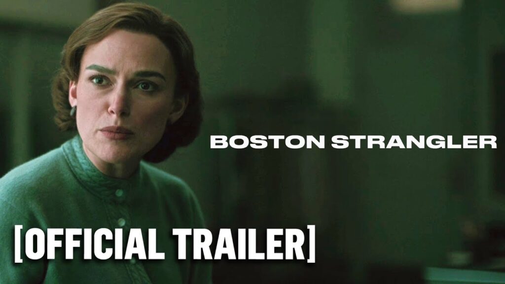 Boston Strangler – Official Trailer Starring Keira Knightley