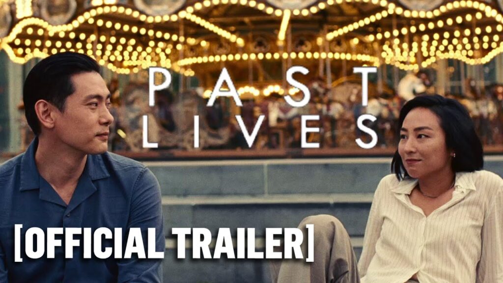 Past Lives – Official Trailer