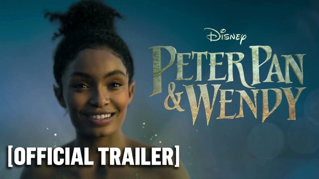 Peter Pan and Wendy – Official Trailer Starring Yara Shahidi