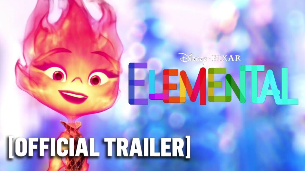 Elemental – *NEW* Official Trailer