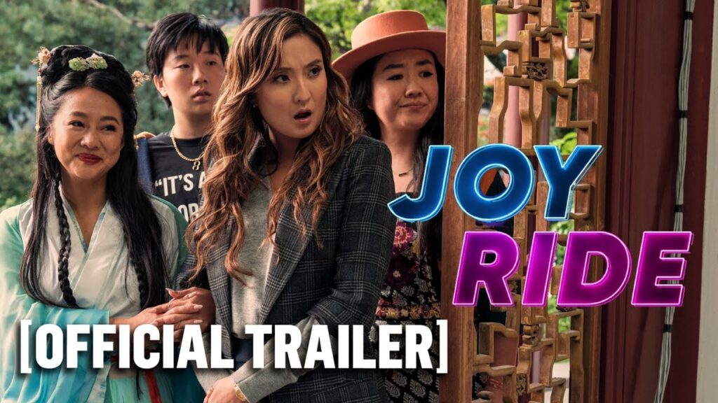 Joy Ride – Official Trailer (RED BAND) Starring Stephanie Hsu, Ashley Park, Sherry Cola & Sabrina Wu
