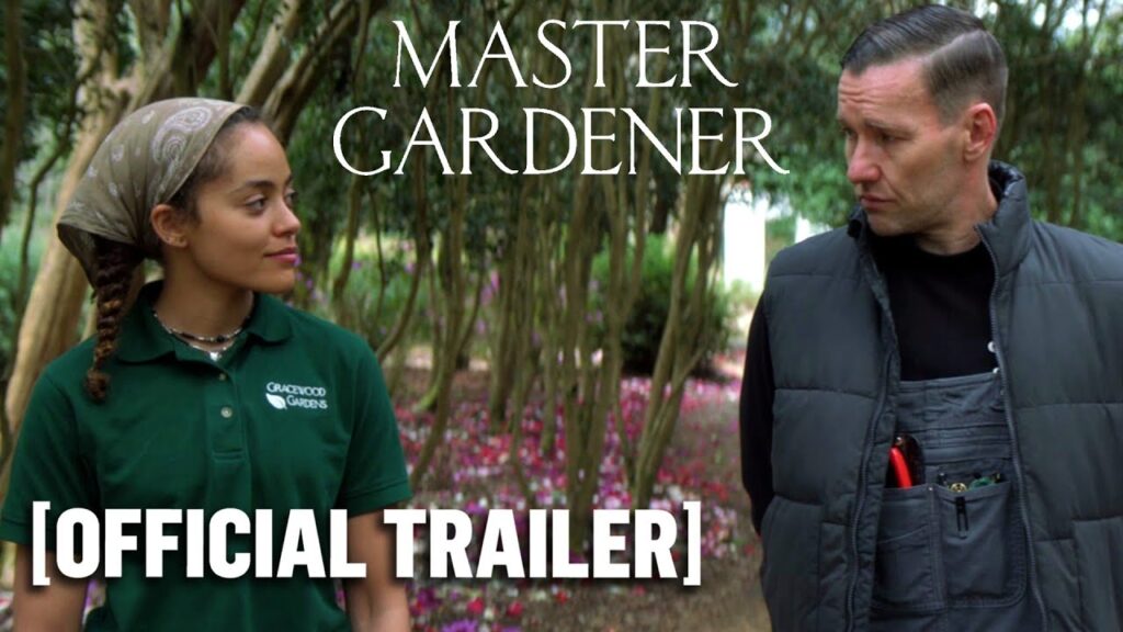 Master Gardener – Official Trailer Starring Sigourney Weaver & Joel Edgerton