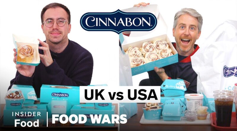 US vs UK Cinnabon | Food Wars | Insider Food